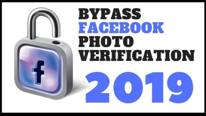 How to Bypass Facebook Photo Verification Trick 2019