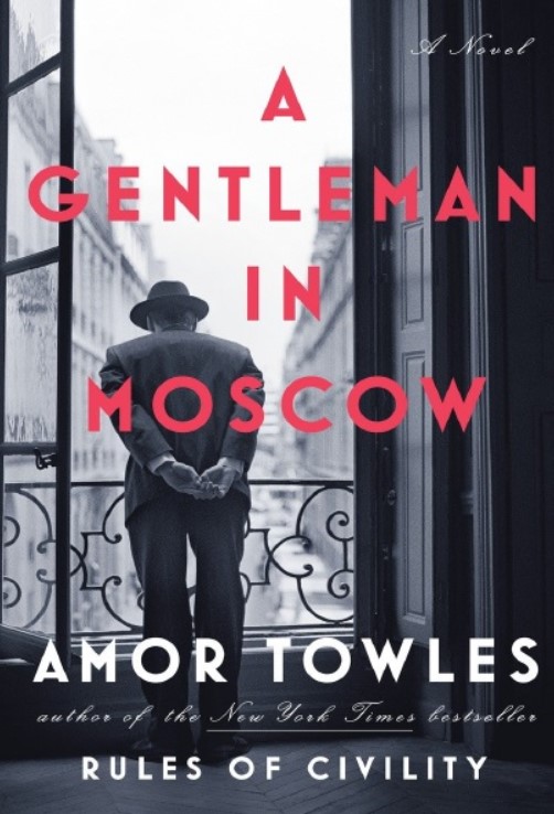 Download A Gentleman in Moscow: A Novel PDF Free