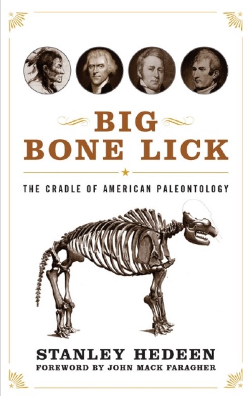Download Big Bone Lick: The Cradle of American Paleontology PDF Free