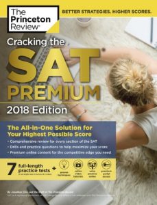 Download Cracking the SAT Premium Edition with 7 Practice Tests, 2018: The All-in-One Solution for Your Highest Possible Score PDF Free