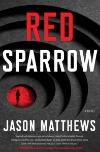 Download Red Sparrow: A Novel PDF and EPUB Free