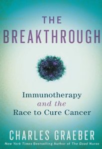 Download The Breakthrough: Immunotherapy and the Race to Cure Cancer PDF Free