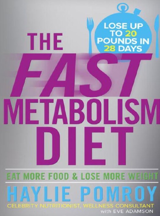 Download The Fast Metabolism Diet: Eat More Food and Lose More Weight PDF Free