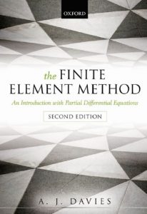 Download The Finite Element Method: An Introduction with Partial Differential Equations 2nd Edition PDF Free