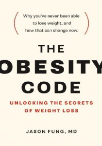Download The Obesity Code: Unlocking the Secrets of Weight Loss PDF Free