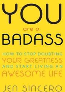 Download You Are a Badass: How to Stop Doubting Your Greatness and Start Living an Awesome Life PDF and Audiobook Free