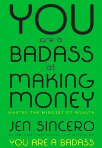 Download You Are a Badass at Making Money: Master the Mindset of Wealth PDF Free