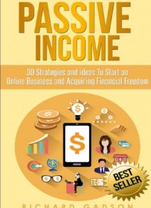 Download Passive Income: 30 Strategies and Ideas To Start an Online Business and Acquiring Financial Freedom PDF F