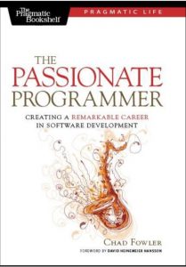 Download The Passionate Programmer: Creating a Remarkable Career in Software Development PDF Free